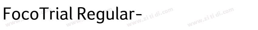 FocoTrial Regular字体转换